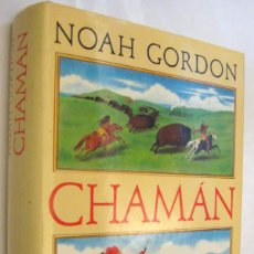 Libros de segunda mano: (P1) CHAMAN - NOAH GORDON. Lote 339843608