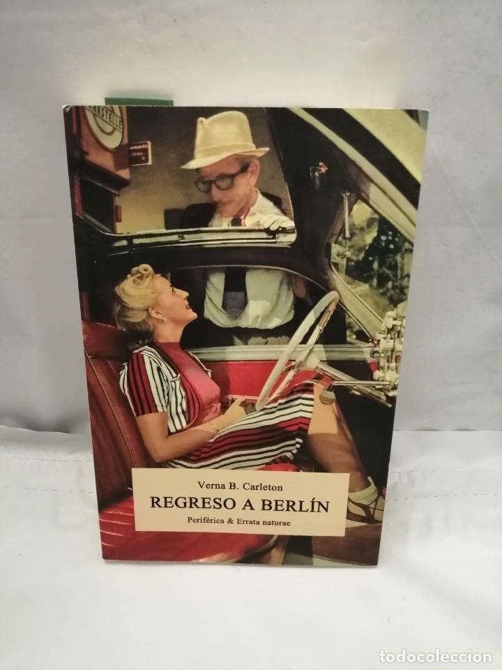 Libros de segunda mano: REGRESO A BERL&Iacute;N (PRIMERA EDICI&Oacute;N) - Foto 1