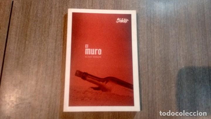 Libros de segunda mano: EL MURO - KLAUS KORDON - - Foto 1