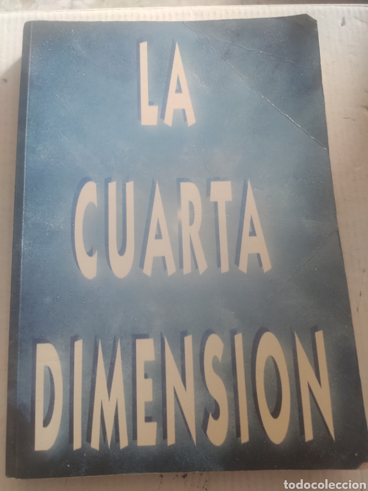 Libros de segunda mano: LA CUARTA DIMENSION. EL ESCRIBA DEL TAO - Foto 1