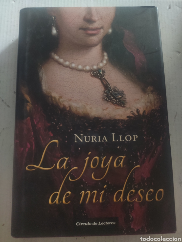 Libros de segunda mano: LA JOYA DE MI DESEO. NURIA LLOP - Foto 1