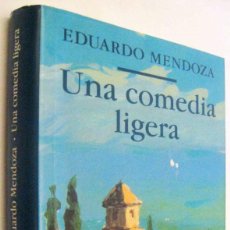 Libros de segunda mano: (S1) - UNA COMEDIA LIGERA - EDUARDO MENDOZA. Lote 340334168