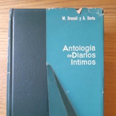 Libros de segunda mano: GRANELL, M. ANTOLOGÍA DE DIARIOS ÍNTIMOS, ED. LABOR, 1963.. Lote 340381858