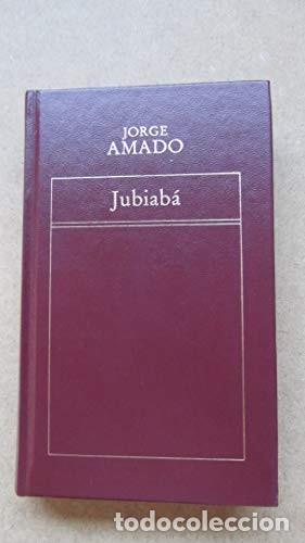 Libros de segunda mano: Jubiab&aacute;. Jorge Amado - Foto 1