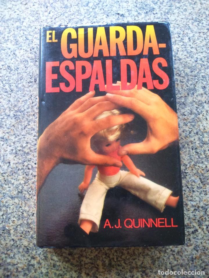 Libros de segunda mano: EL GURADAESPALDAS -- A. QUINNELL -- CIRCULO 1983 - - Foto 1