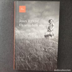 Libros de segunda mano: ELS ANYS DE LA SERP - JOAN RENDÉ. Lote 341053778
