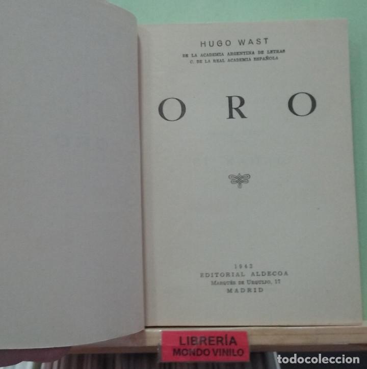 Libros de segunda mano: Oro. Hugo Wast - Foto 2
