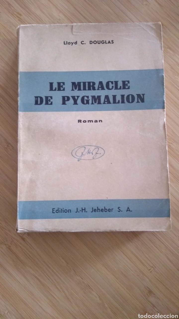 Libros de segunda mano: (franc&eacute;s) Le miracle de Pygmalion - Lloyd C. Douglas - Foto 1