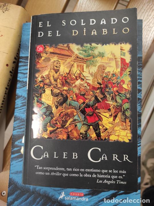 Libros de segunda mano: EL SOLDADO DEL DIABLO - CARR, CALEB - Foto 1