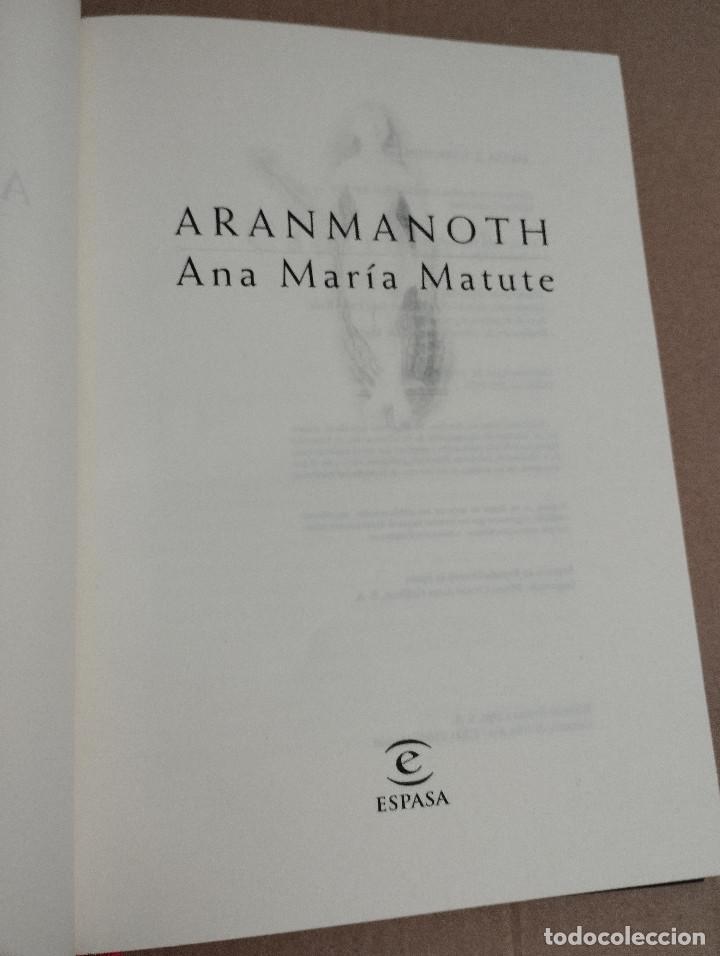 Libros de segunda mano: ARANMANOTH (ANA MAR&Iacute;A MATUTE) - Foto 2