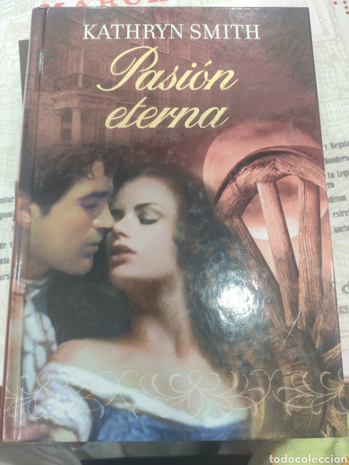 Libros de segunda mano: PASION ETERNA. KATHRYN SMITH - Foto 1