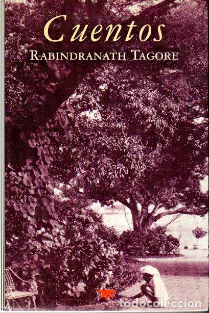 Libros de segunda mano: CUENTOS - RABINDRANATH TAGORE - Foto 1