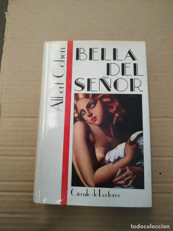 Libros de segunda mano: Bella del Se&ntilde;or - Albert Cohen - Foto 1