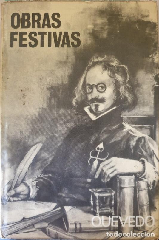 Libros de segunda mano: OBRAS FESTIVAS. - QUEVEDO. - Foto 1