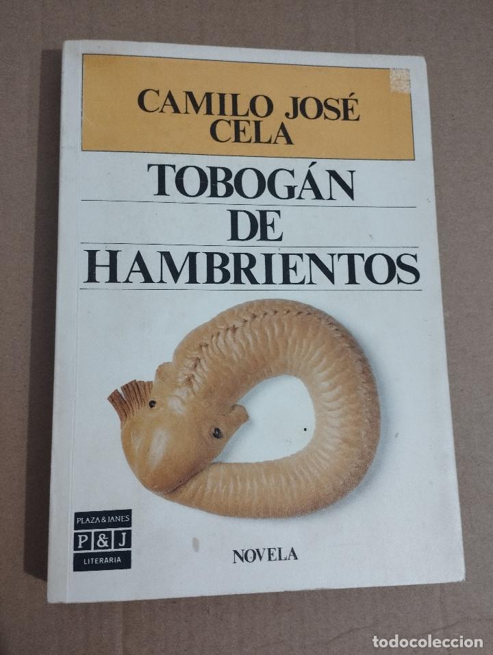 Libros de segunda mano: TOBOG&Aacute;N DE HAMBRIENTOS (CAMILO JOS&Eacute; CELA) - Foto 1