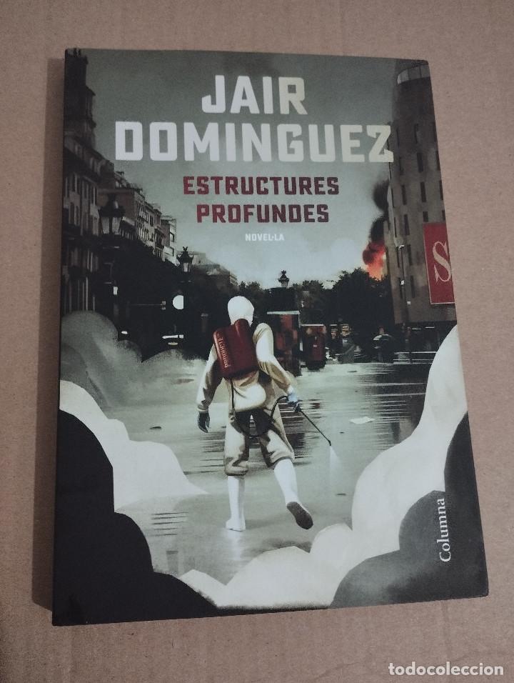 Libros de segunda mano: ESTRUCTURES PROFUNDES (JAIR DOMINGUEZ) - Foto 1