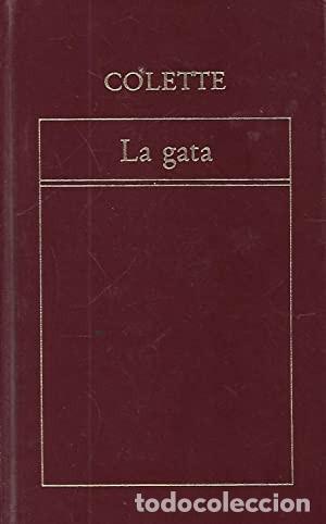Libros de segunda mano: La gata. Colette. Orbis - Foto 1