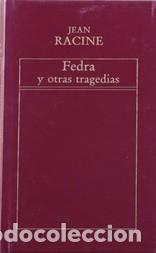 Libros de segunda mano: Fedra y otras tragedias. Jean Racine - Foto 1