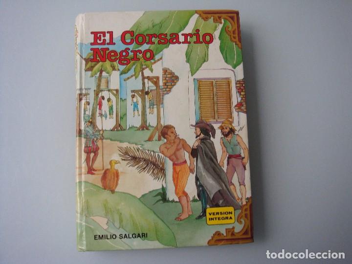 Libros de segunda mano: EL CORSARIO NEGRO EMILIO SALGARI VERSI&Oacute;N INTEGRA - Foto 1