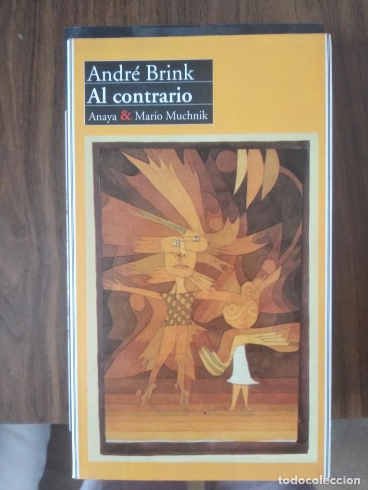 Libros de segunda mano: Andr&eacute; Brink - Al contrario - Foto 1