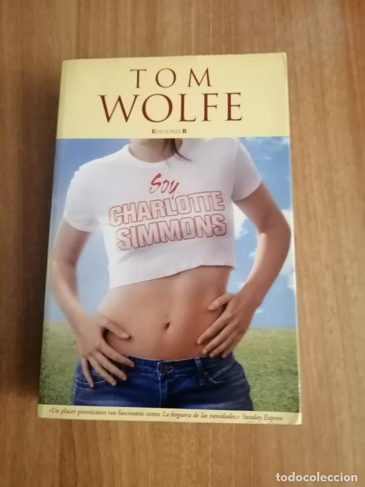 Libros de segunda mano: LIBRO TOM WOLFE -1&ordm; EDICION ABRIL 2005 - Foto 1