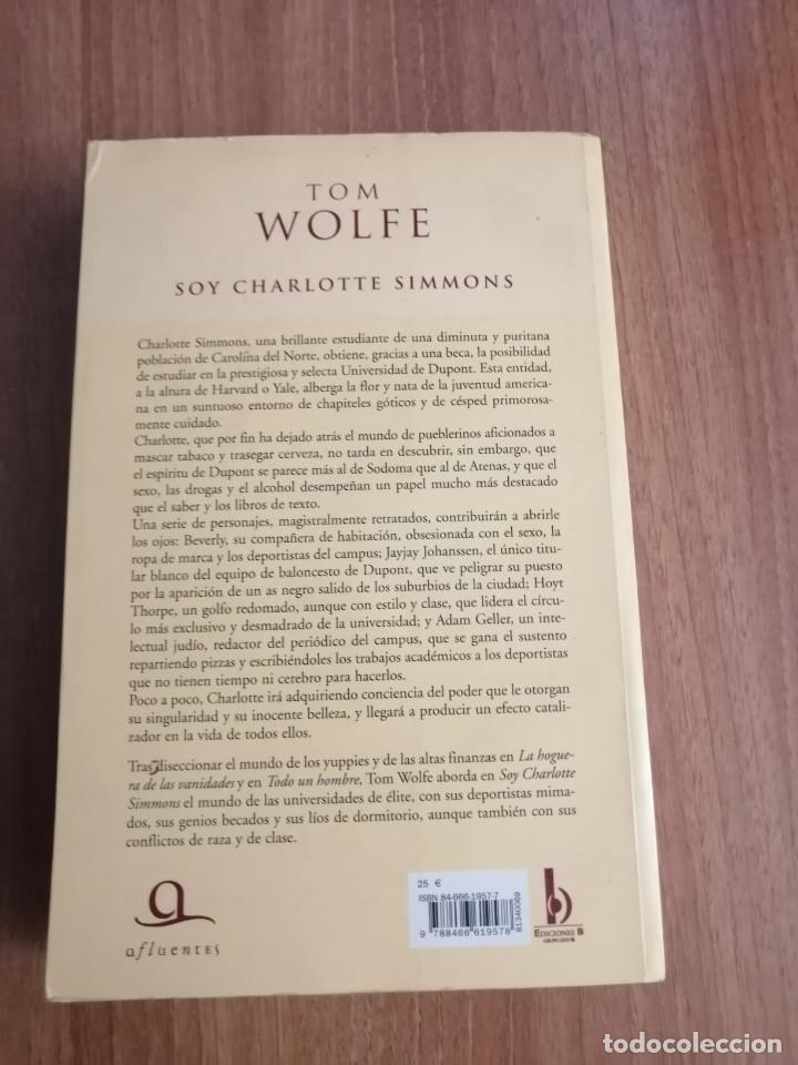 Libros de segunda mano: LIBRO TOM WOLFE -1&ordm; EDICION ABRIL 2005 - Foto 2
