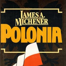 Libros de segunda mano: POLONIA - JAMES A. MICHENER. Lote 342714953