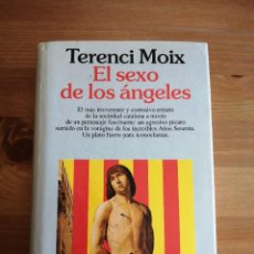 Libros de segunda mano: EL SEXO DE LOS ÁNGELES. TERENCI MOIX.. Lote 342920783