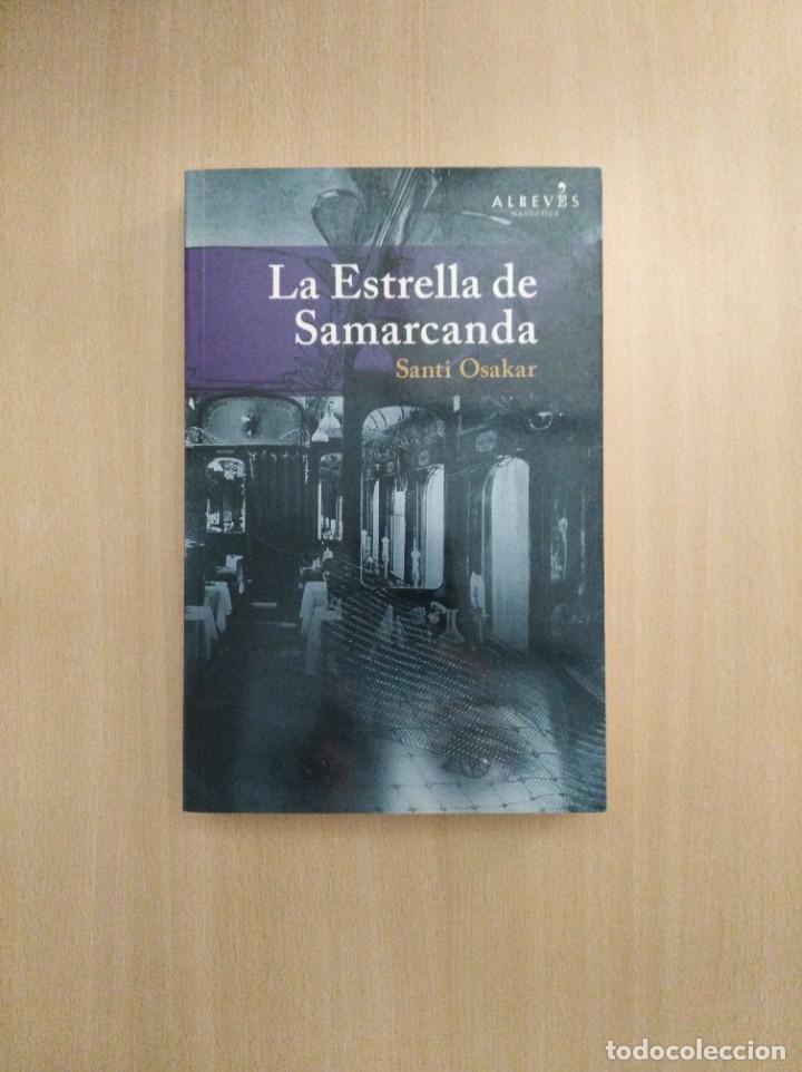 Libros de segunda mano: LA ESTRELLA DE SAMARCANDA. Santi Osakar - Foto 1