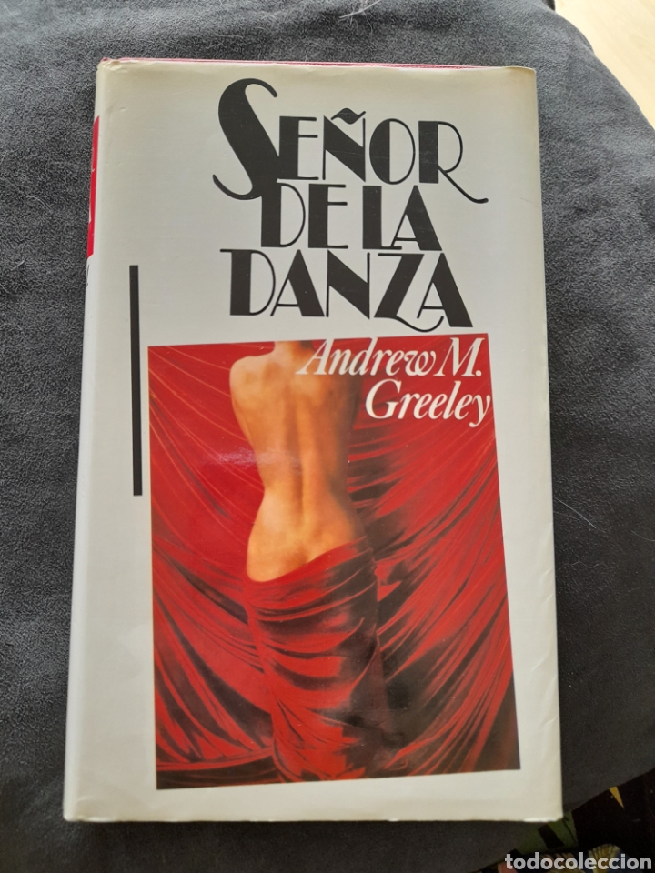 Libros de segunda mano: Se&ntilde;or de la danza. Andrew M. Greeley - Foto 1