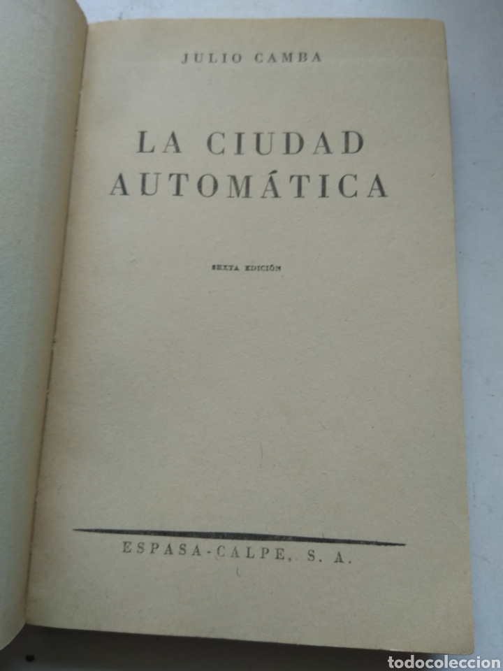 Libros de segunda mano: LA CIUDAD AUTOMATICA/JULIO CAMBA/AUSTRAL - Foto 2