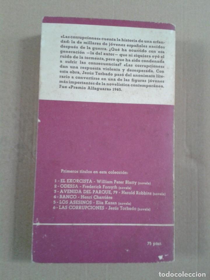 Libros de segunda mano: LAS CORRUPCIONES. JESUS TORBADO - Foto 2
