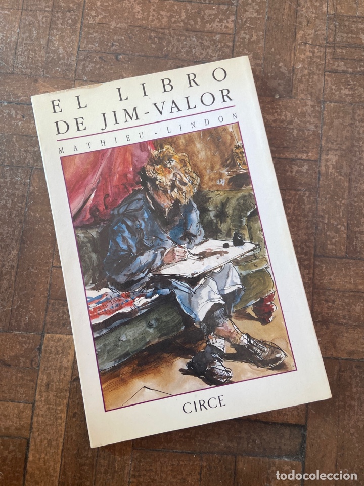 Libros de segunda mano: El libro de Jim Valor - Mathieu Lindon - Circe (1988) - Foto 1