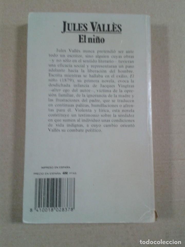Libros de segunda mano: EL NI&Ntilde;O. JULES VALL&Eacute;S. - Foto 2