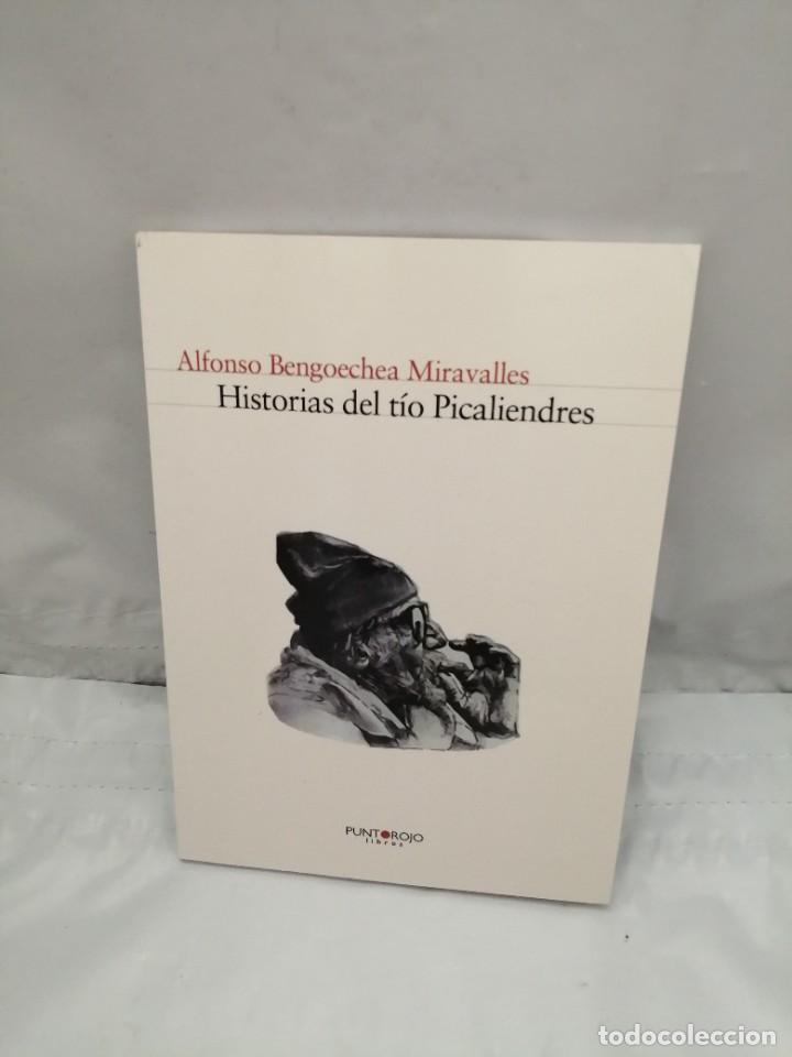 Livres d'occasion: HISTORIAS DEL T&Iacute;O PICALIENDRES (DEDICATORIA Y FIRMA AUT&Oacute;GRAFA DE AUTOR) PRIMERA EDICI&Oacute;N