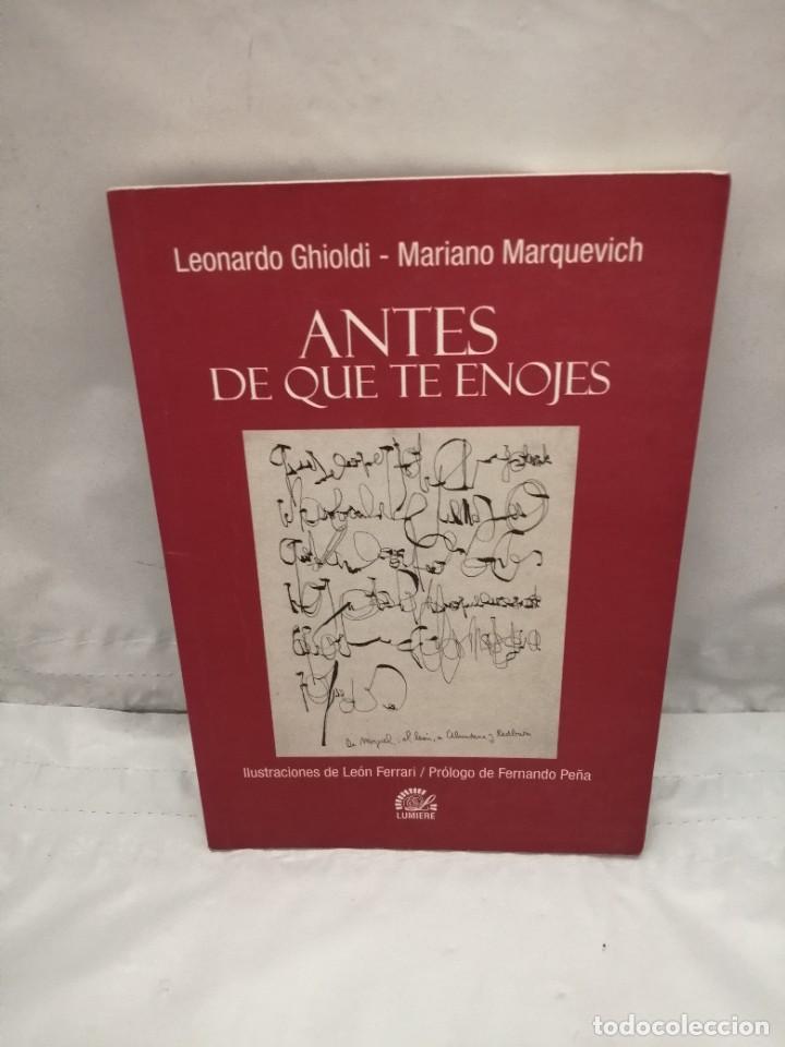 Libros de segunda mano: ANTES DE QUE TE ENOJES - Foto 1