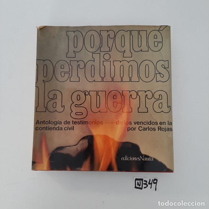 Libros de segunda mano: Porque perdimos la guerra - Foto 1