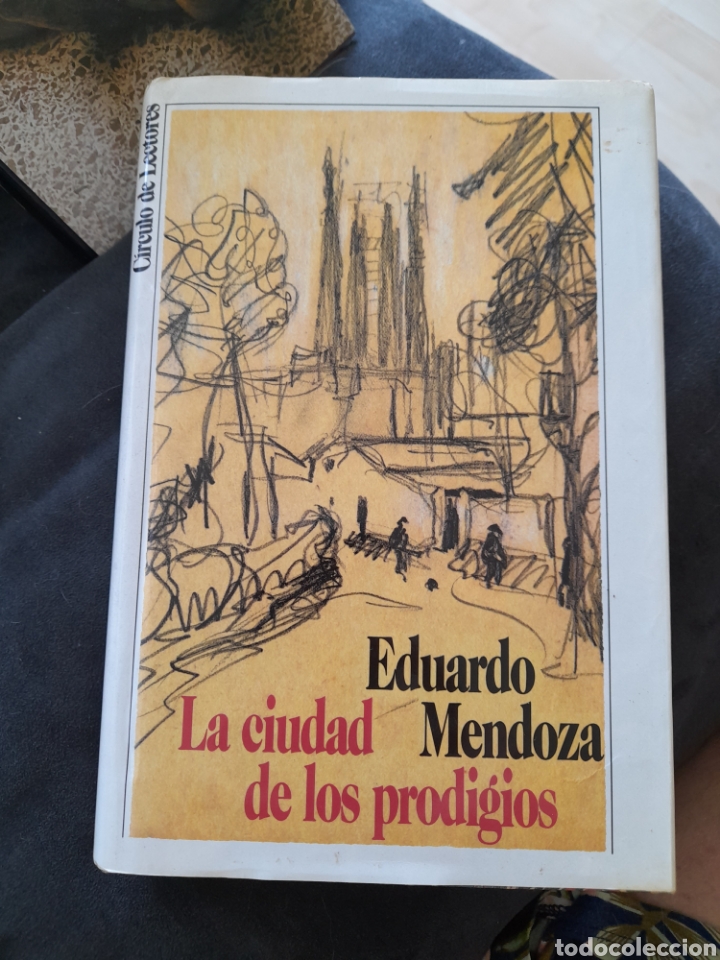 Libros de segunda mano: La ciudad de los prodigios. Eduardo Mendoza - Foto 1