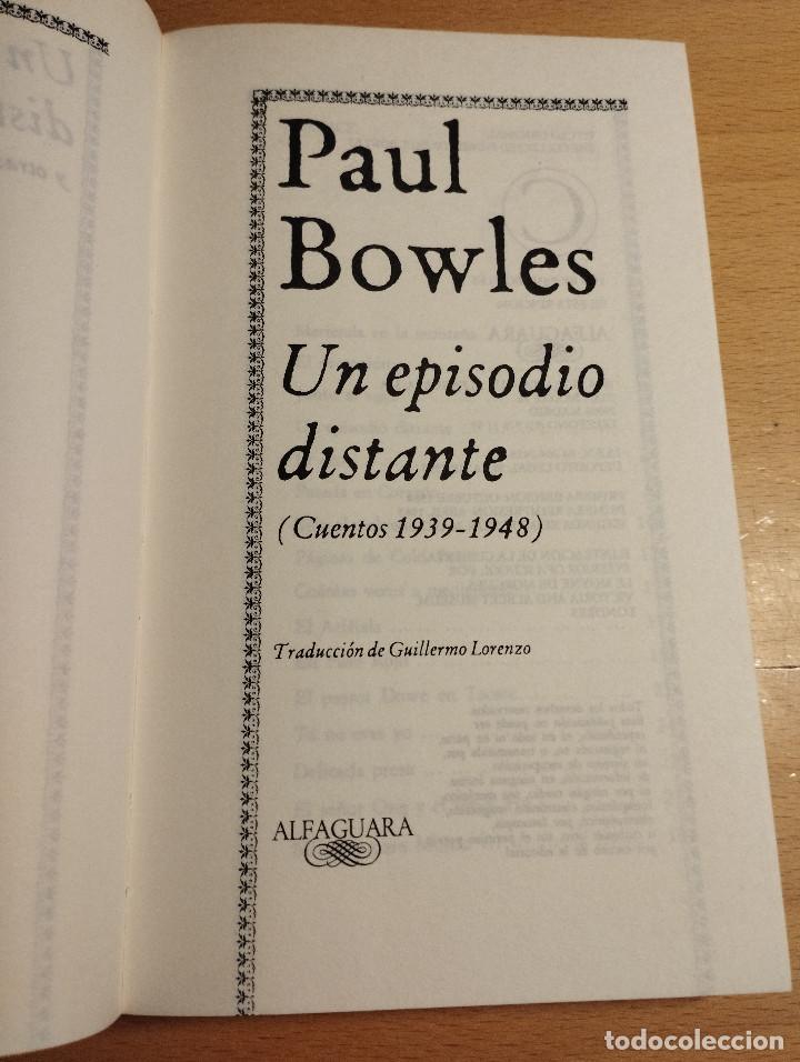Libros de segunda mano: UN EPISODIO DISTANTE (PAUL BOWLES) - Foto 2