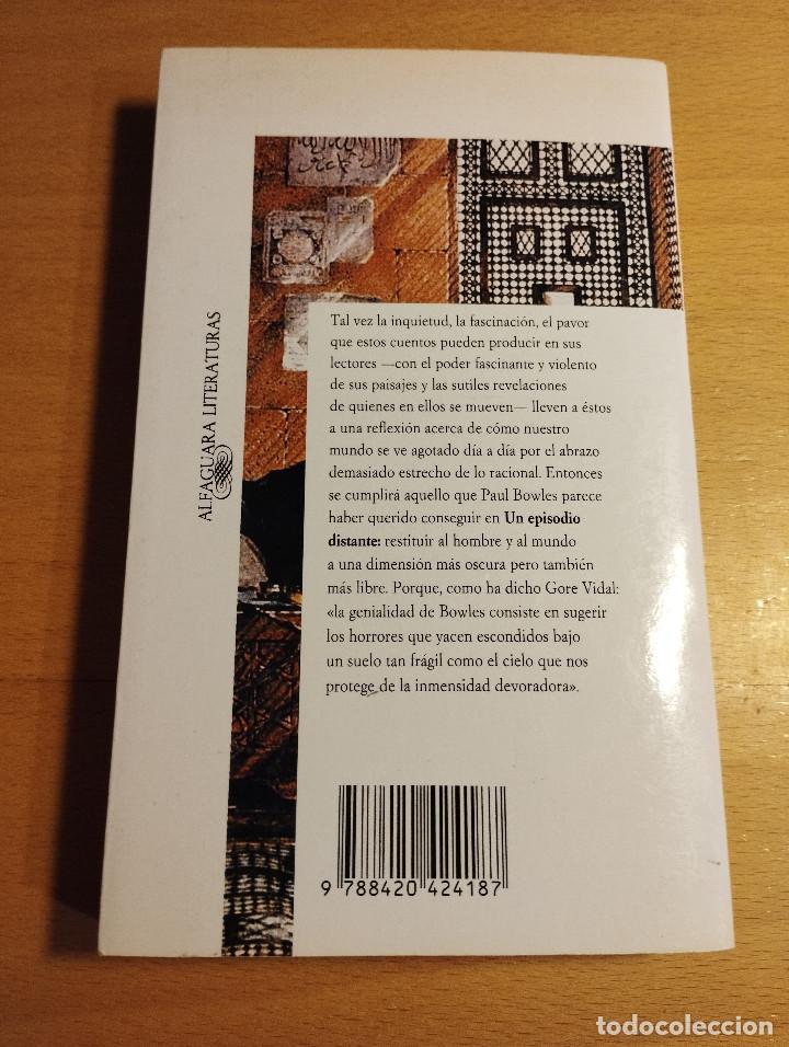 Libros de segunda mano: UN EPISODIO DISTANTE (PAUL BOWLES) - Foto 4