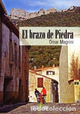 Libri di seconda mano: EL BRAZO DE PIEDRA. MAGRINI, OMAR. NR-713