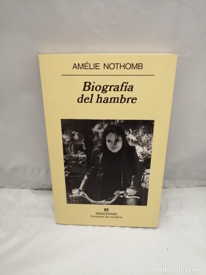 Libros de segunda mano: BIOGRAF&Iacute;A DEL HAMBRE (PRIMERA EDICI&Oacute;N) - Foto 1