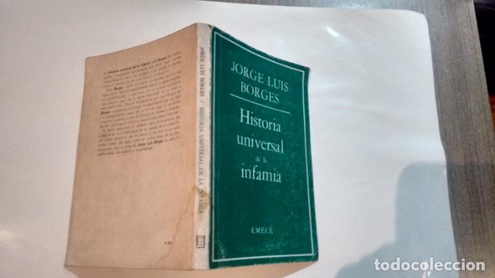 Libros de segunda mano: JORGE LUIS BORGES - HISTORIA UNIVERSAL DE LA INFAMIA - Foto 2