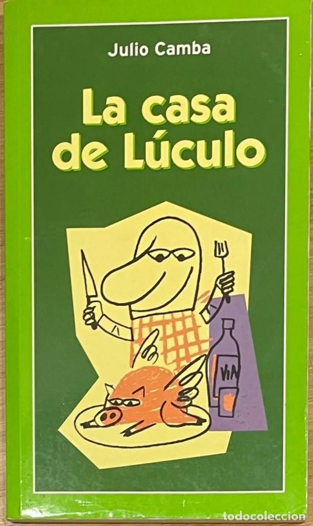 Libros de segunda mano: Julio Camba - La casa de L&uacute;culo - Foto 1