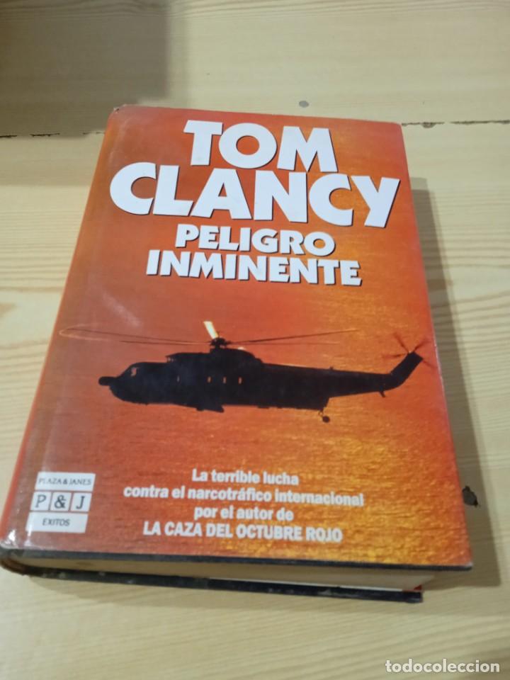 Libros de segunda mano: M-33 LIBRO TOM CLANCY PELIGRO INMINENTE - Foto 1