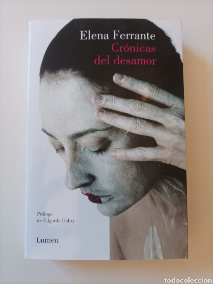 Libros de segunda mano: Elena Ferrante / Cr&oacute;nicas del desamor - Foto 1