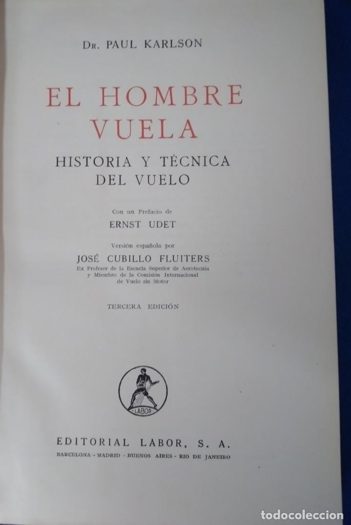 Libros de segunda mano: EL HOMBRE VUELA - Foto 1