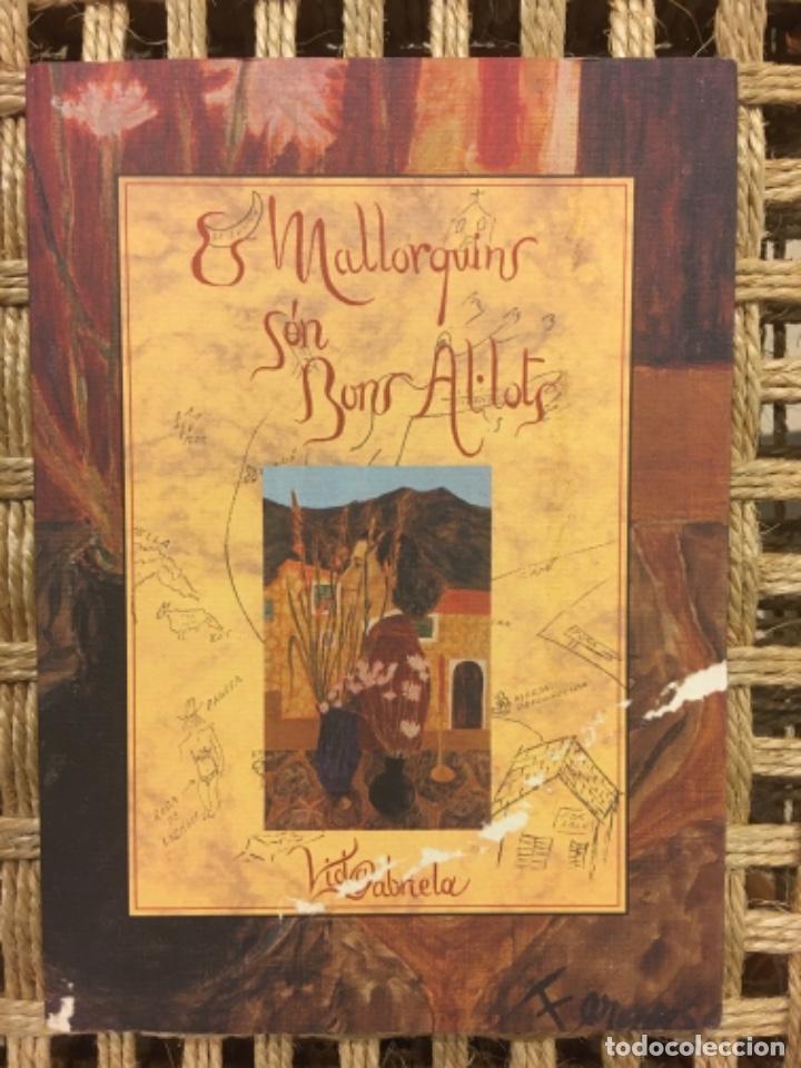 Libros de segunda mano: ELS MALLORQUINS SON BONS AL.LOTS, VIDA GABRIELA