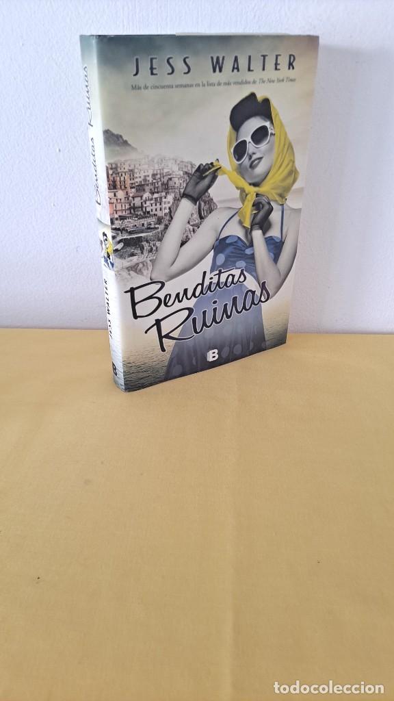 Libros de segunda mano: JESS WALTER - BENDITAS RUINAS - EDICIONES B 2014 - Foto 1