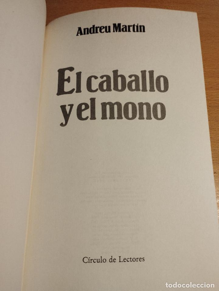 Libros de segunda mano: EL CABALLO Y EL MONO (ANDREU MARTIN) - Foto 2